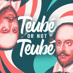 Teubé Or Not Teubé | TONT