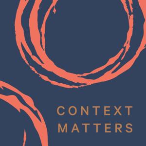 Context Matters by Dr. Cyndi Parker