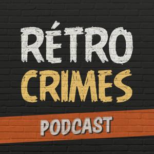 Rétro Crimes by Annie Richard et Jean-Philippe Rousseau