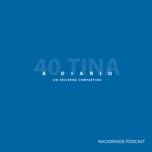 40tina - A Diario/un encierro compartido