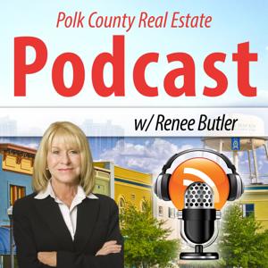Polk County Real Estate Podcast with Renee Butler