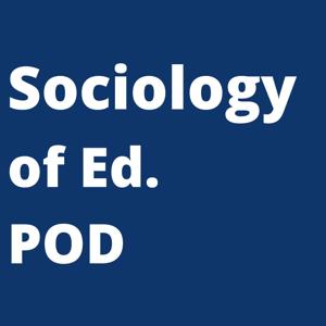 Sociology of Ed. Pod