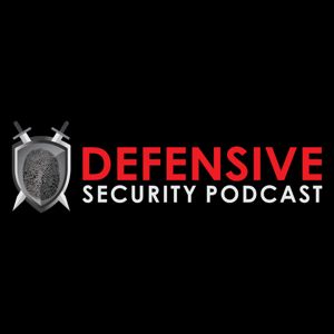Defensive Security Podcast - Malware, Hacking, Cyber Security & Infosec by Jerry Bell and Andrew Kalat