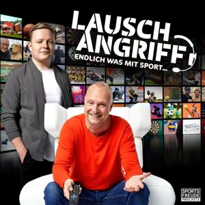 LAUSCHANGRIFF - Endlich was mit Sport! by Frank Buschmann, Florian Schmidt-Sommerfeld