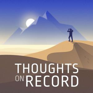 Thoughts on Record: Podcast of the Ottawa Institute of Cognitive Behavioural Therapy by Dr. Pete Kelly