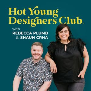Hot Young Designers Club | Interior Design Business Podcast by Hot Young Designers Club