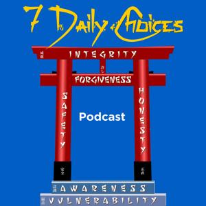 7 Daily Choices Podcast
