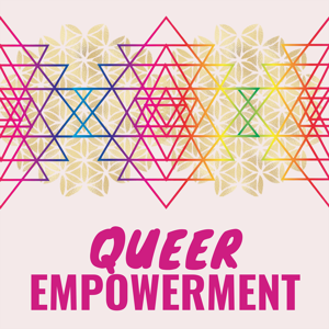Queer Empowerment