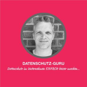 Datenschutz-Guru - der Podcast by Stephan Hansen-Oest