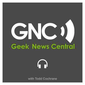 Geek News Central Podcast by Todd Cochrane
