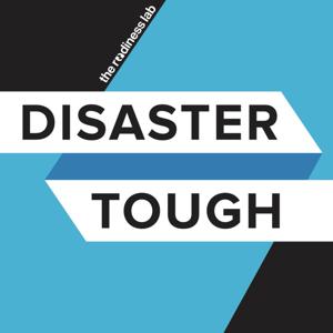Disaster Tough Podcast by The Readiness Lab