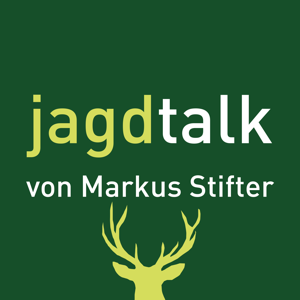 Jagd Podcast Jagdtalk - der Podcast für Jäger und andere Artenschützer by Markus Stifter