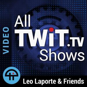 All TWiT.tv Shows (Video)
