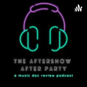 The Aftershow After Party (formerly known as Unsung Unwrapped)