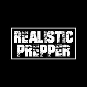 The Realistic Prepper by Jack & David