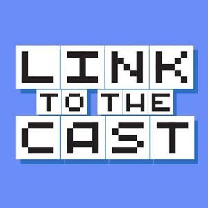 Link To The Cast by Link To The Cast