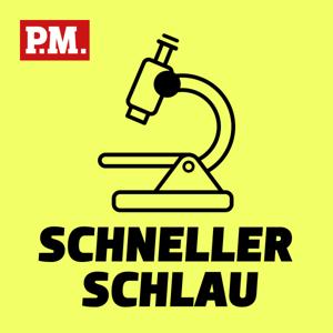 Schneller schlau - Der kurze Wissenspodcast von P.M. by RTL+ / P.M. / Audio Alliance