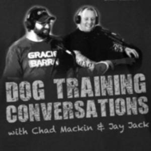 Dog Training Conversations by Chad Mackin