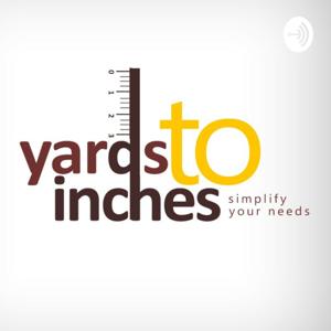 Yards To inches