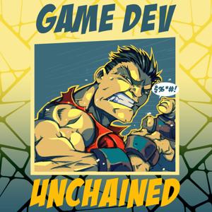 Game Dev Unchained by Game Dev Unchained