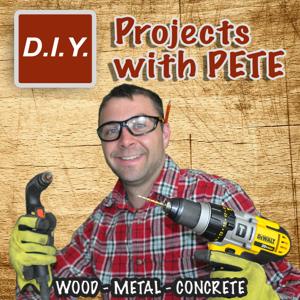 DIY PROJECTS WITH PETE | Answers  To Your Do it Yourself Questions | DIY Tips, Advice, and Inspiration | Interviews with Artists and Craftsmen