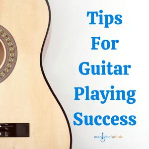 Tips For Guitar Playing Success by tipsforguitarplayingsuccess Marlene Hutchinson
