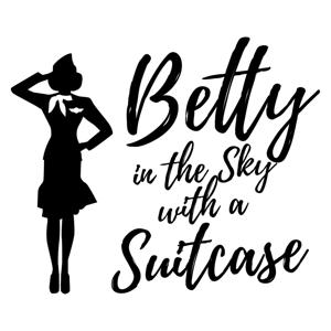Betty in the Sky with a Suitcase! by Flight Attendant Betty