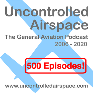 Uncontrolled Airspace: General Aviation Podcast by Jack Hodgson, Jeb Burnside, Dave Higdon