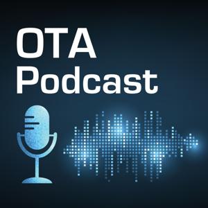 The OTA Podcast by OTA Podcast Committee