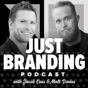 JUST Branding by JUST Branding - by Jacob Cass & Matt Davies