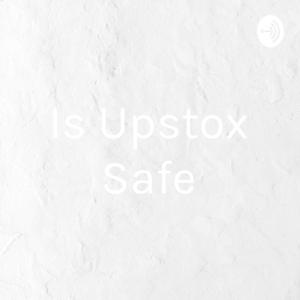 Is Upstox Safe