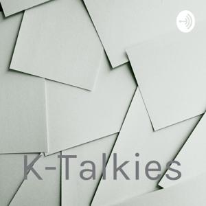 K-Talkies