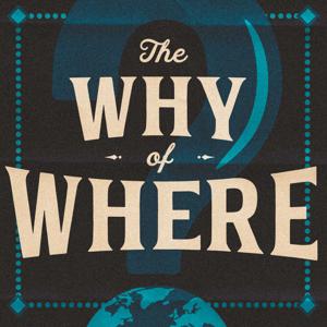 The Why of Where