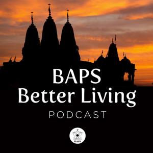 BAPS Better Living by BAPS Swaminarayan Sanstha