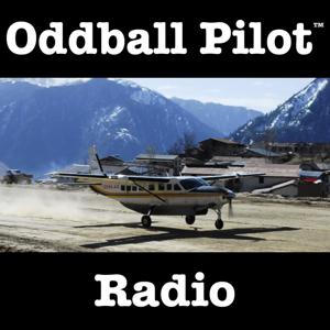 Oddball Pilot Radio: Fuel for an unconventional flying career