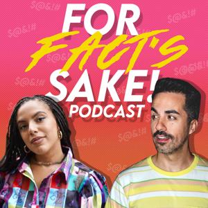 For Fact's Sake! Podcast by Eddie & Weezy