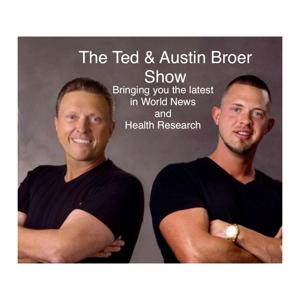 The Ted and Austin Broer Show - MP3 Edition by healthmasters.com