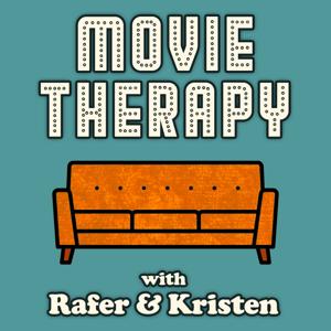 Movie Therapy with Rafer & Kristen by Kristen Meinzer
