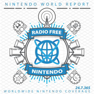 Radio Free Nintendo by NintendoWorldReport.com