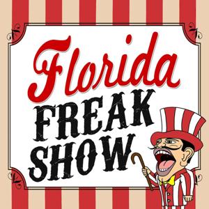 Florida Freakshow by FloridaFreakshow.com