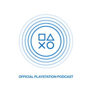 Official PlayStation Podcast by PlayStation