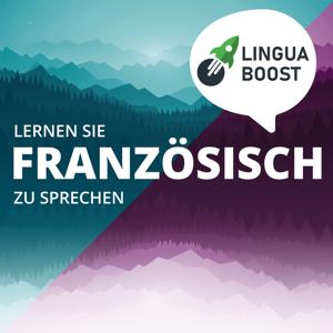 Französisch lernen mit LinguaBoost by LinguaBoost