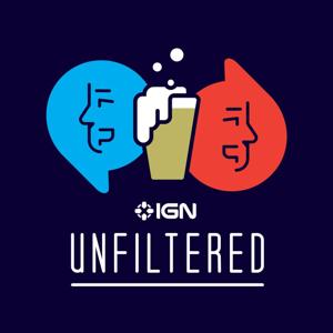 IGN Unfiltered