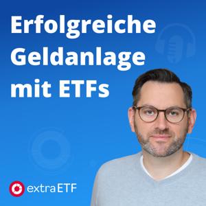 extraETF Podcast – Erfolgreiche Geldanlage mit ETFs by extraETF.com