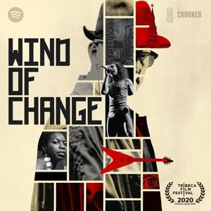 Wind of Change by Pineapple Street Studios / Crooked Media / Spotify