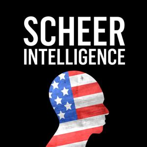Scheer Intelligence by KCRW