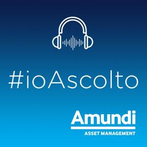 #ioAscolto by Amundi SGR