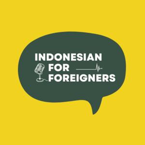 Indonesian for Foreigners by Ghozali Saputro
