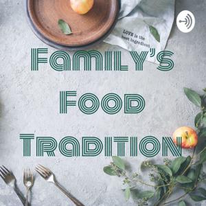 Family's Food Tradition