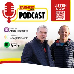 The Farmers Weekly Podcast by Farmers Weekly
